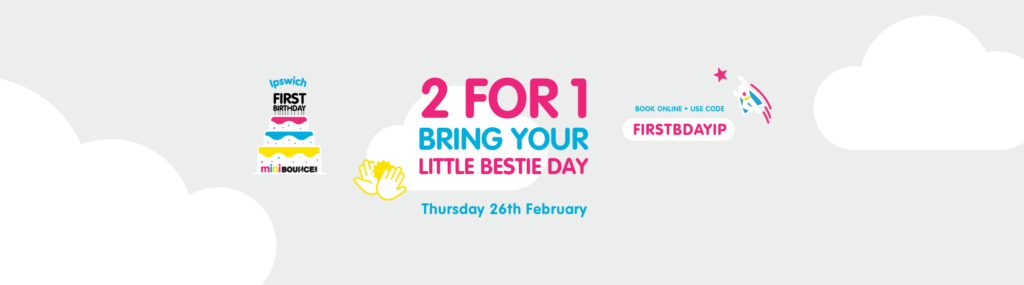miniBOUNCE Ipswich 1st birthday. Thursday 26th February. 2 for 1 60 minute tickets. Use code FIRSTBDAYIP at checkout