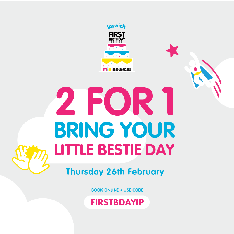 miniBOUNCE Ipswich 1st birthday. Thursday 26th February. 2 for 1 60 minute tickets. Use code FIRSTBDAYIP at checkout
