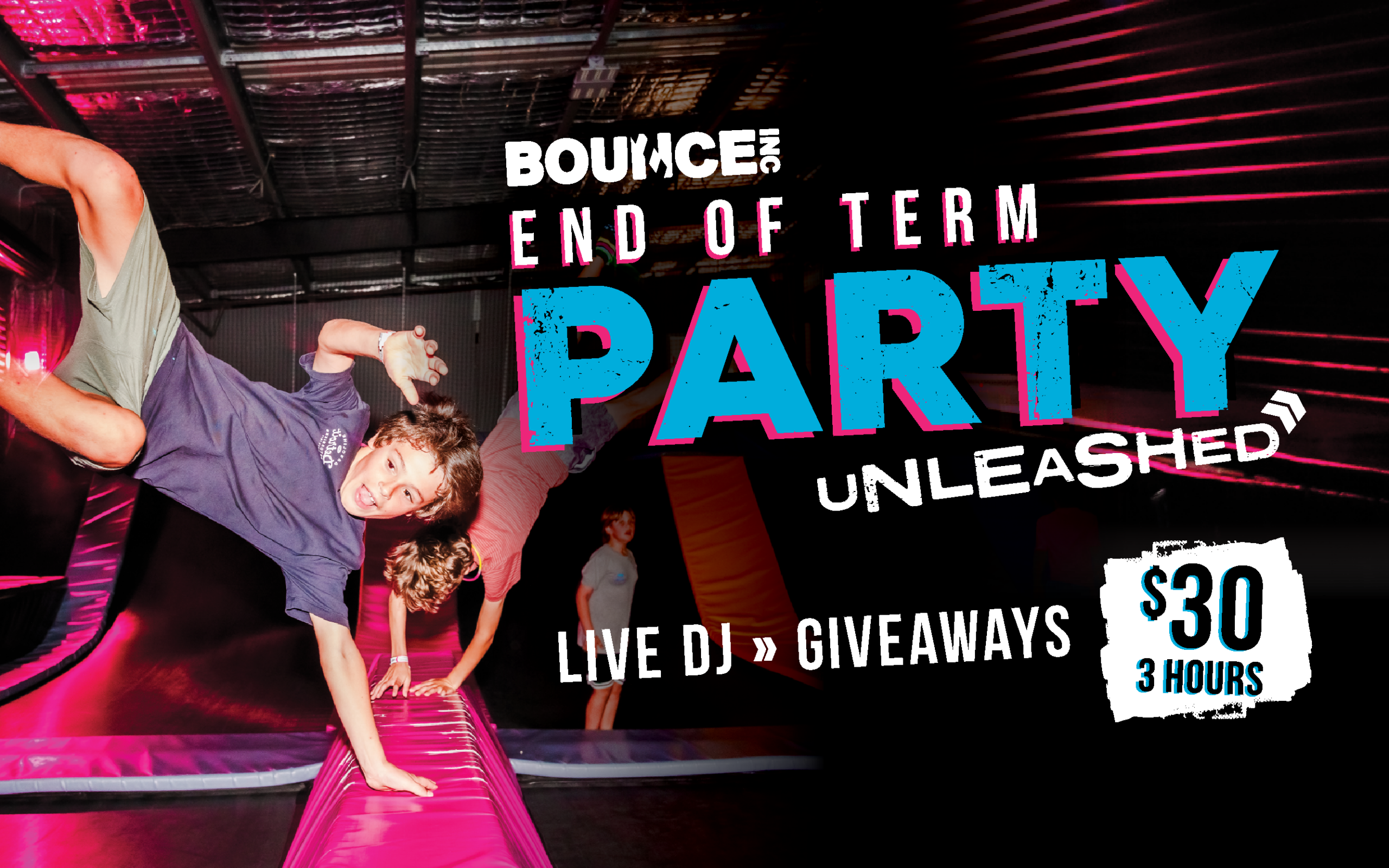 End of term party unleashed: Live DJ, giveaways. $30 for 3 hours
