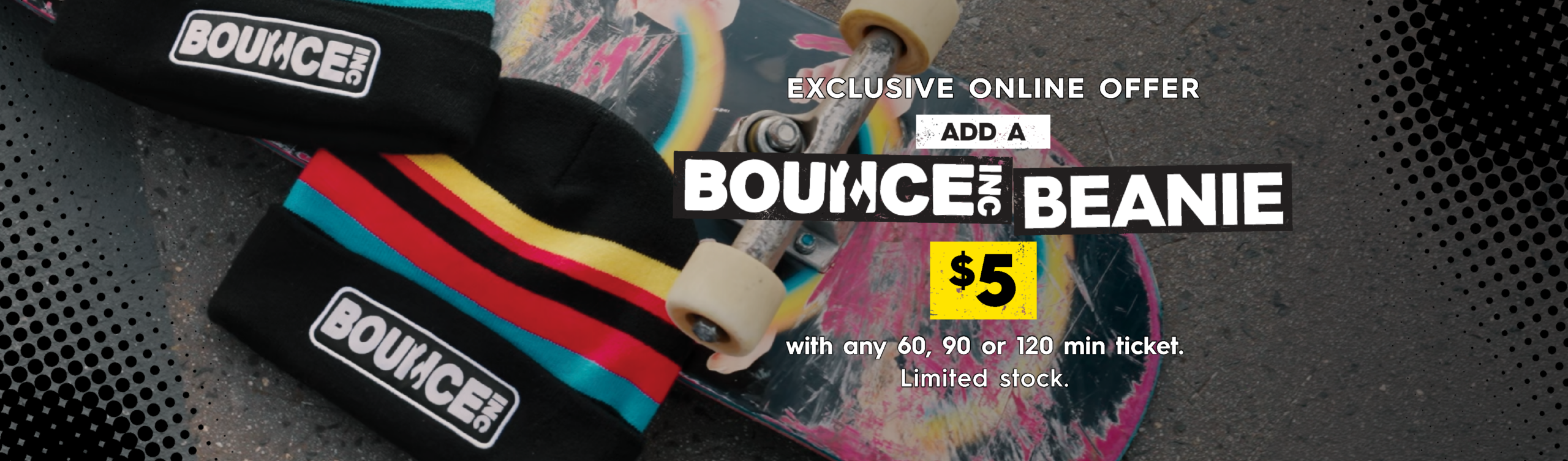 Exclusive online offer: Add a beanie for $5