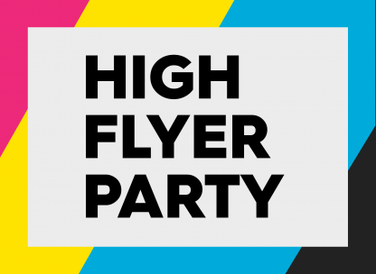 High flyer party